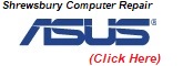 Asus Shrewsbury Computer Repair and Salop Laptop Repair