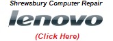 Lenovo Shrewsbury Computer Repair and Salop Laptop Repair