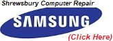 Shrewsbury Samsung Laptop Repair and Salop Laptop Repair